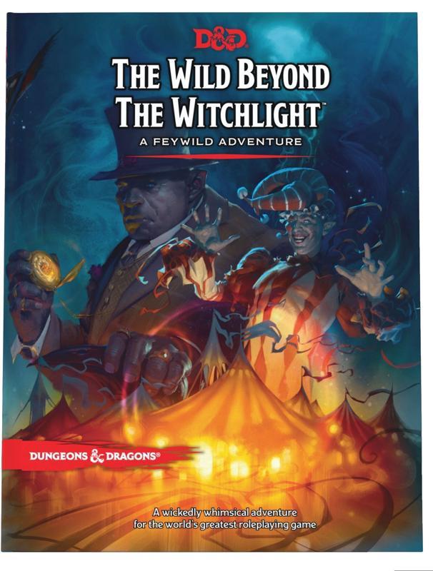 The Wild Beyond the Witchlight: Dungeons & Dragons