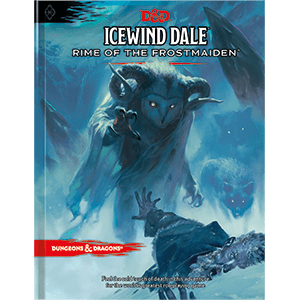 D&D Icewind Dale Rime of the Frost Maiden